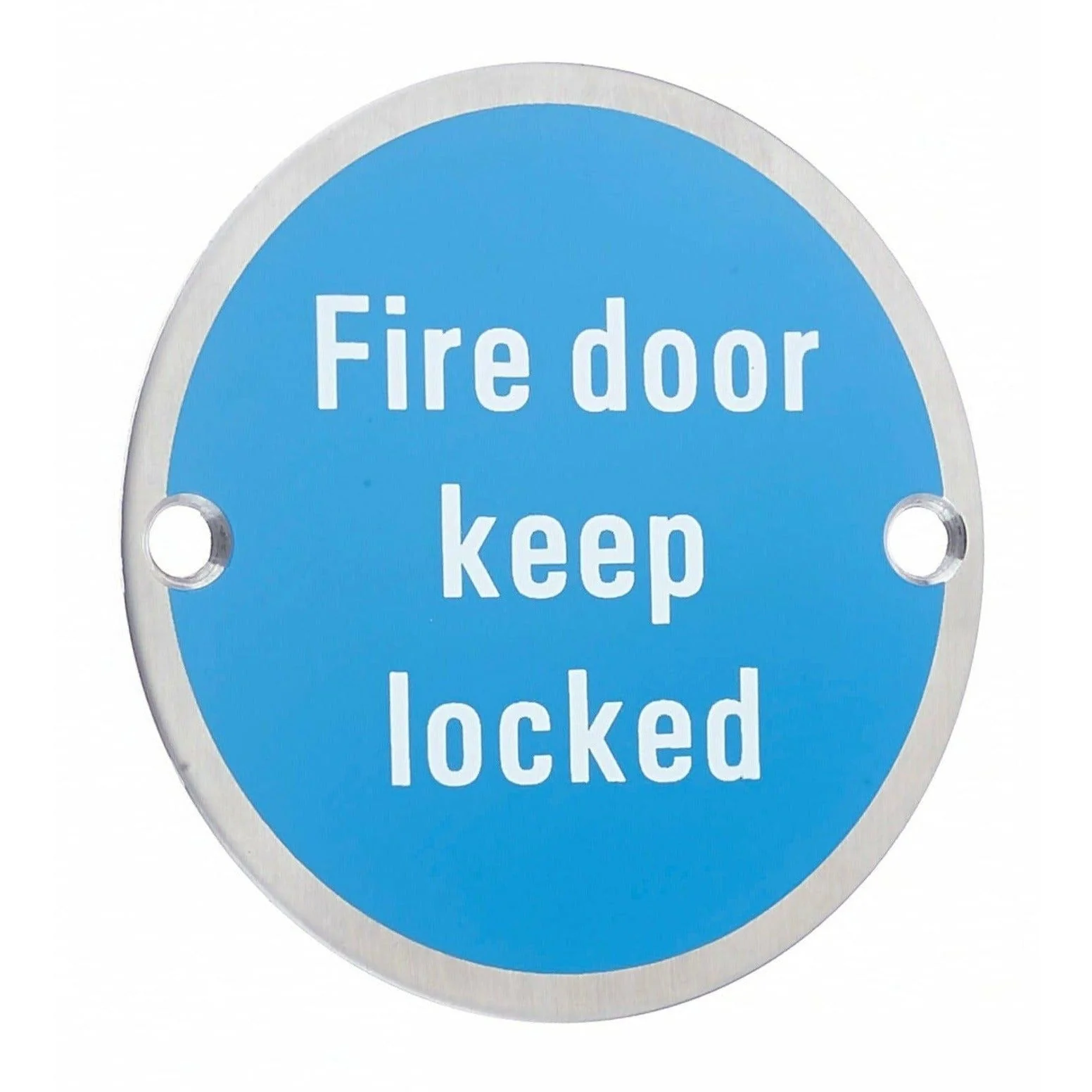 Circular Disc Fire Door Signage - 76mm x 1.5mm - Screw Fixed - Fire Door Keep Locked
